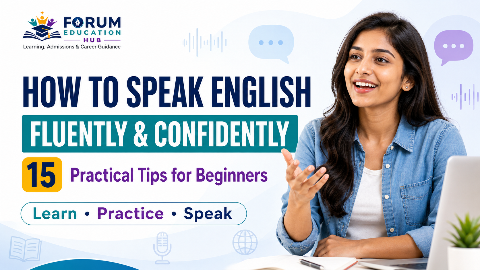 How to Speak English Fluently and Confidently: 15 Practical Tips